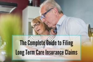 guide to filing long term care insurance claims