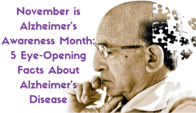 November is Alzheimer’s Awareness Month