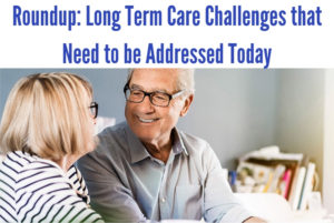roundup long term care challenges